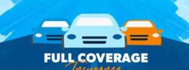 What does full coverage car insurance consist of?