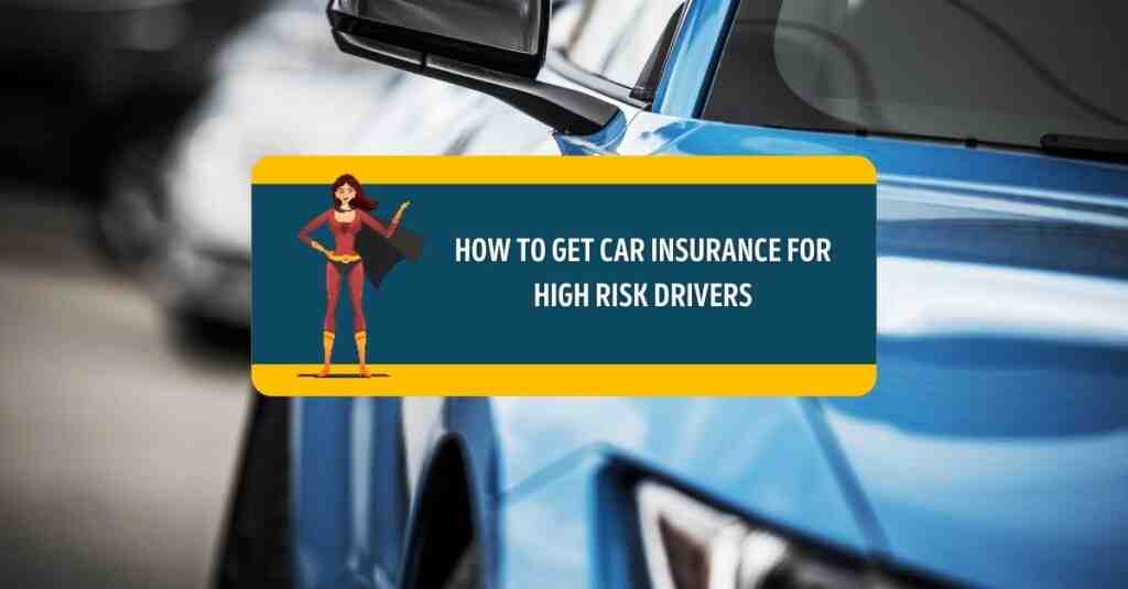 Cheapest car insurance for high-risk drivers