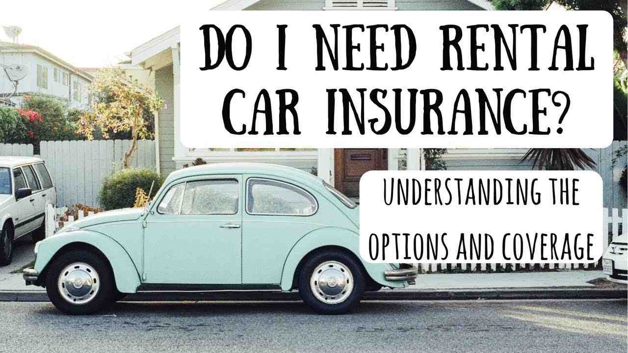 When it may not make sense to get rental car insurance